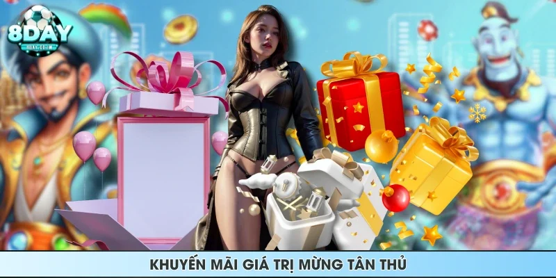 Khuyến mãi giá trị mừng tân thủ